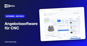 Angebotssoftware für CNC-Fertigung: Fräs- und Drehteile kalkulieren