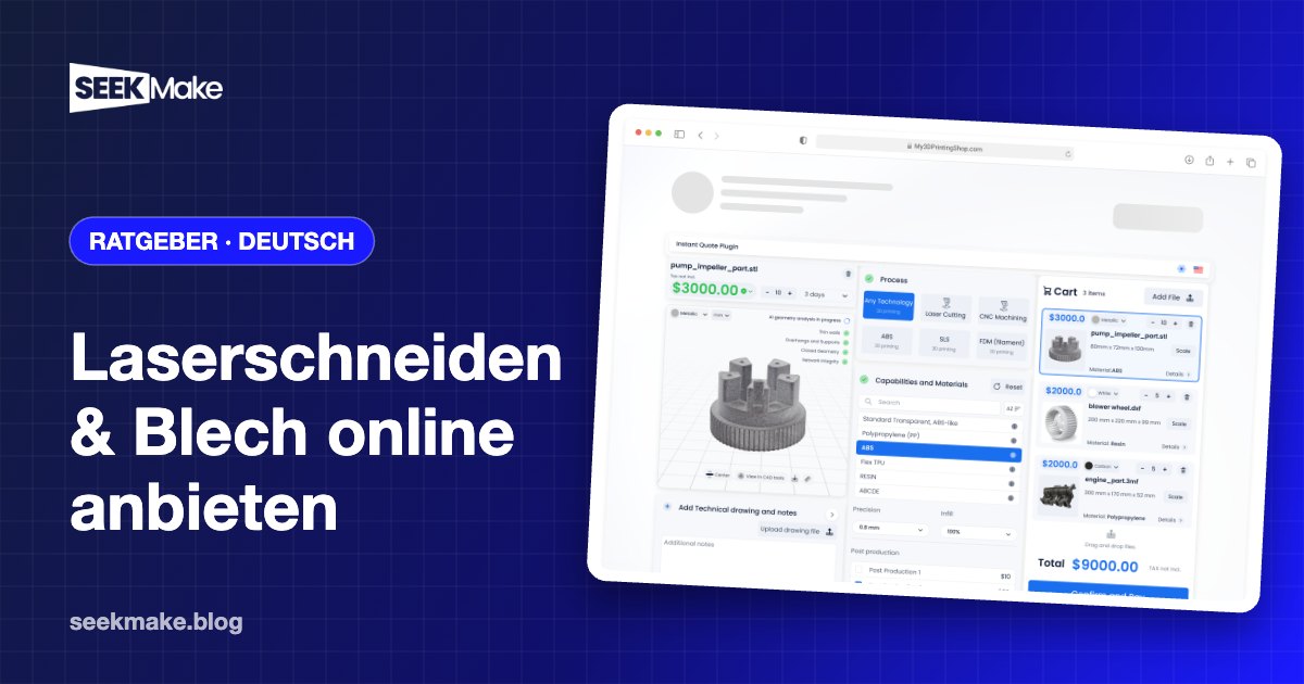 Online-Angebot für Laserschneiden und Blechbearbeitung erstellen