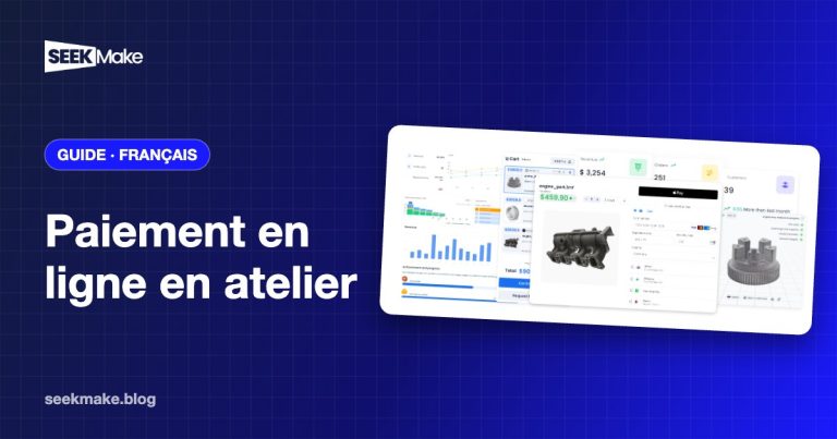 Paiement en ligne pour atelier de fabrication : être payé plus vite